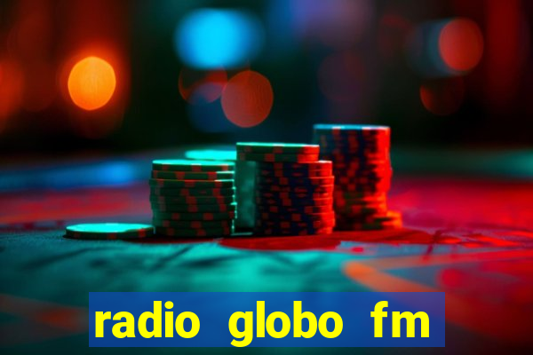 radio globo fm 90.1 salvador bahia